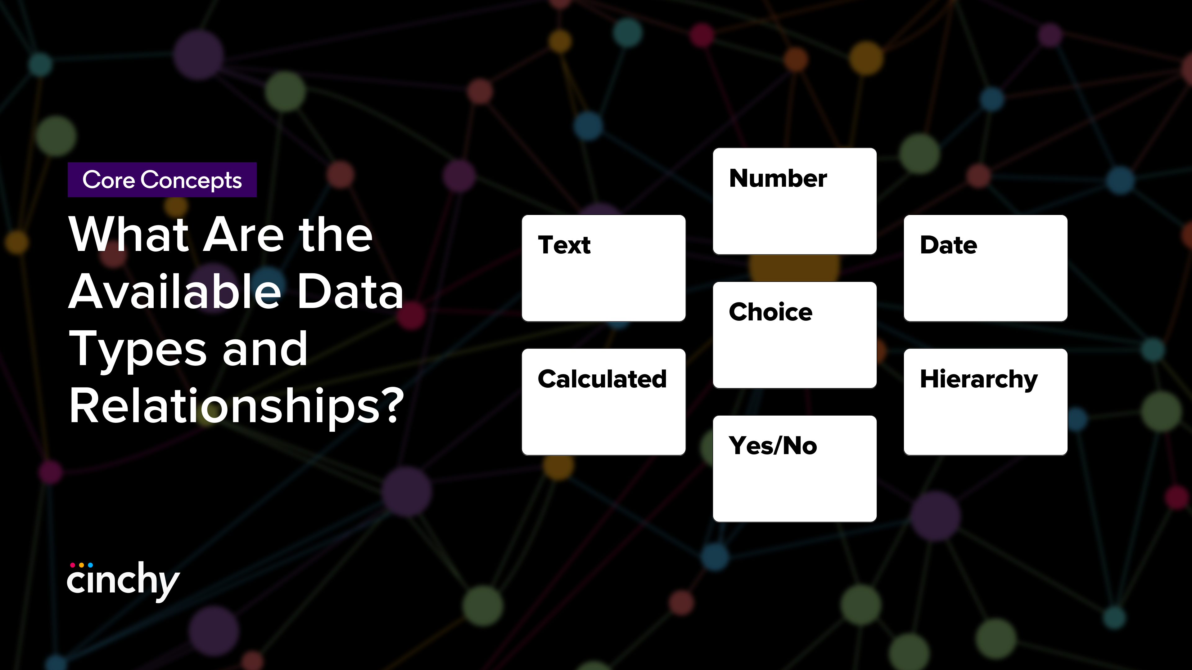 What Are The Available Data Types And Relationships?